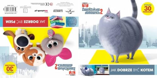 Sekretne życie zwierzaków domowych 2 Jak dobrze być kotem/Jak dobrze być psem