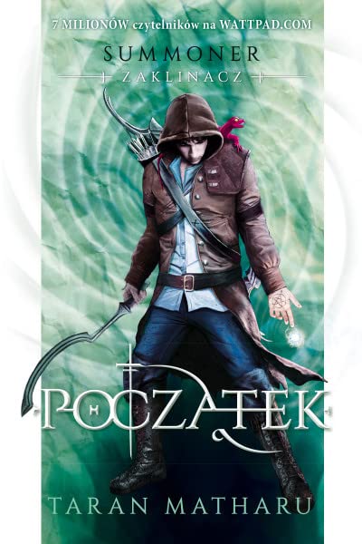 Summoner. Zaklinacz. Tom 1. Poczatek