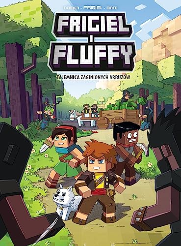 Frigiel i Fluffy, Tom 1: Tajemnica zaginionych arbuzów