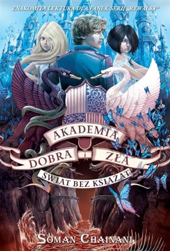 Akademia dobra i zla. Tom 2. Swiat bez ksiazat