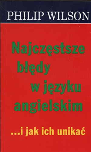 Najczestsze Bledy W Jezyku Angielskin ...I Jak Ich Unikac