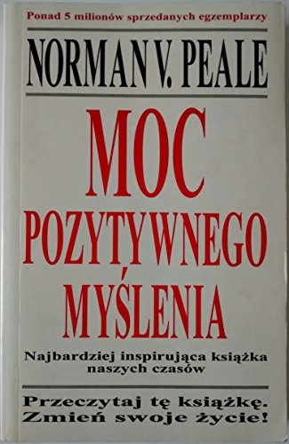 MOC POZYTYWNEGO MYSLENIA