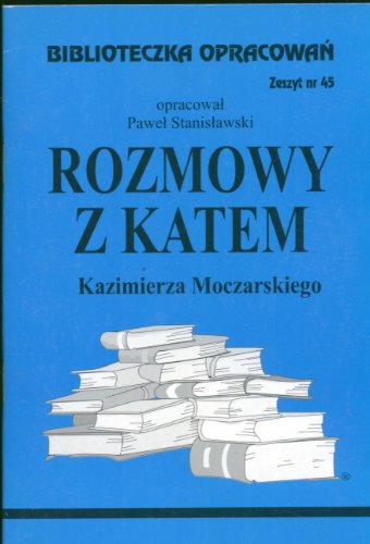 Biblioteczka Opracowan Rozmowy z katem Kazimierza Moczarskiego