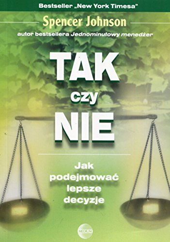 Tak czy nie