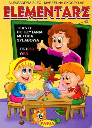 Elementarz Teksty do czytania metoda sylabowa (Polish Edition)