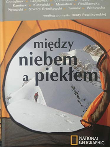 Miedzy niebem a pieklem