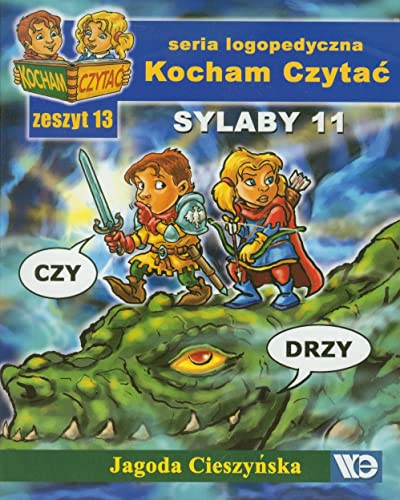 Kocham Czyta? Zeszyt 13 Sylaby 11