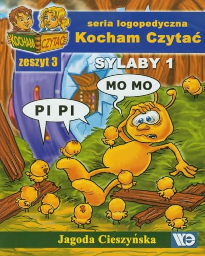 Kocham Czyta? Zeszyt 3 Sylaby 1