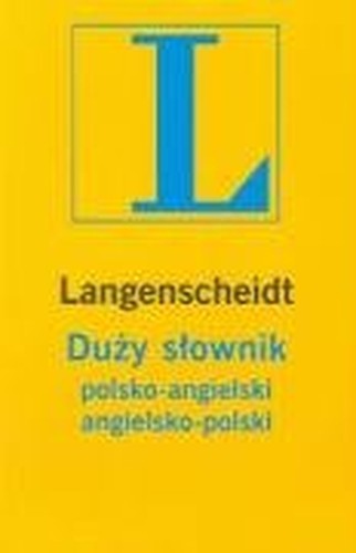 Duzy slownik polsko-angielski angielsko-polski