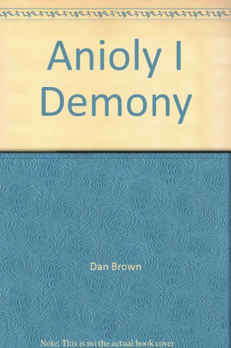 Anioly I Demony
