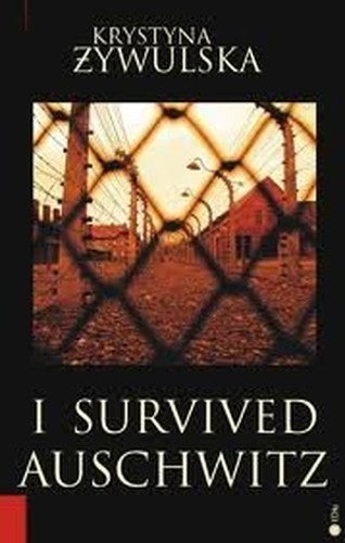I Survived Auschwitz