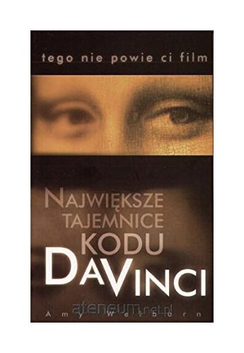 Największe tajemnice Kodu Da Vinci [KSĄĹťKA]
