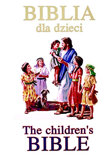 Biblia Dla Dzieci -- The Children's Bible