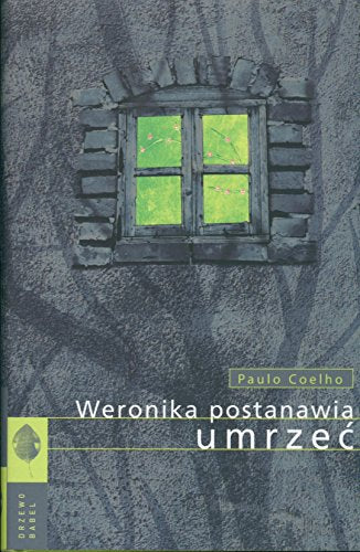 Weronika postanawia umrze?