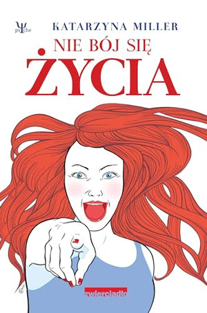 Nie boj sie zycia
