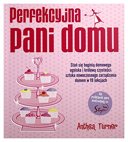 Perfekcyjna Pani domu