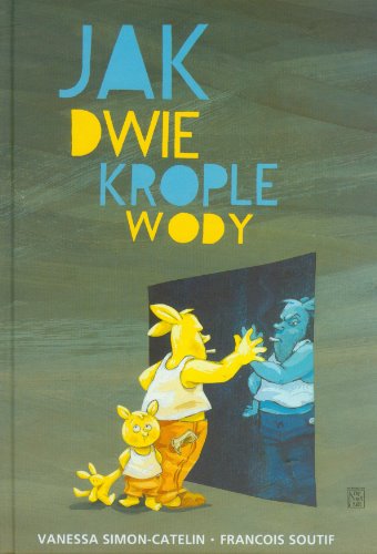 Jak dwie krople wody (Polish Edition)