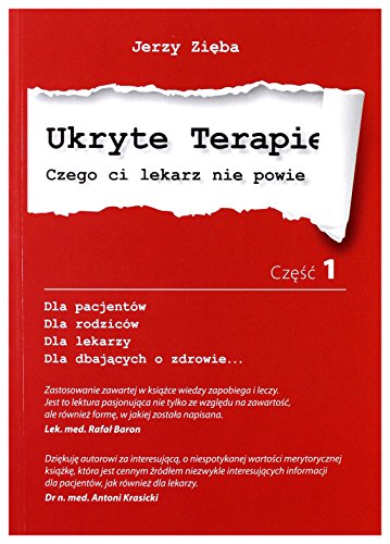 Ukryte terapie: Czego ci lekarz nie powie