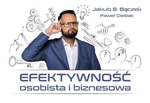 Efektywno?? osobista i biznesowa