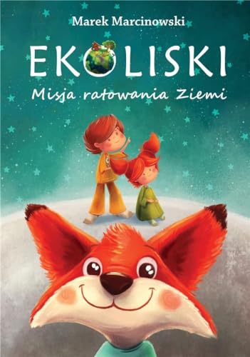 Ekoliski Misja ratowania Ziemi