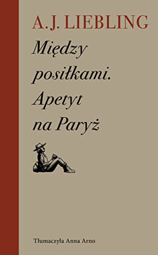 Mi?dzy posi?kami Apetyt na Pary?