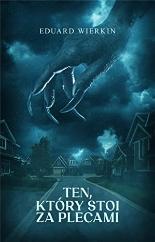 Ten, ktory stoi za plecami