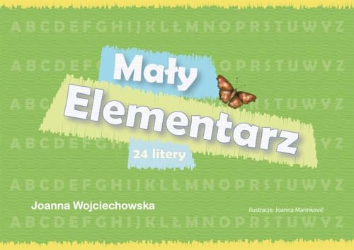 Ma?y elementarz: 24 litery