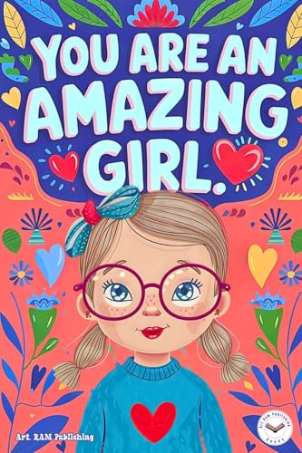 You are an Amazing Girl