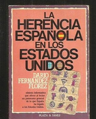 La herencia española en los Estados Unidos
