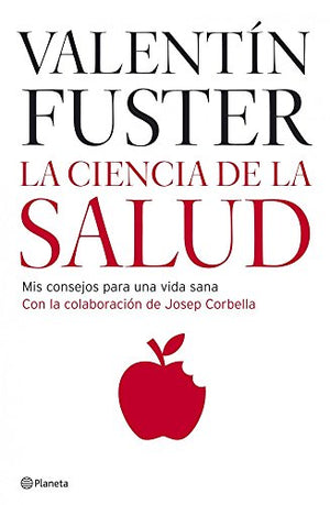 La Ciencia de La Salud/ The Science of Health