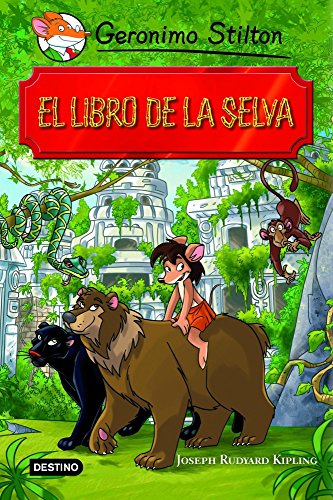 El libro de la selva: Grandes Historias (Geronimo Stilton)