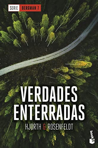 Verdades enterradas (Serie Bergman, 7): Serie Bergman, 7 (Crimen y misterio)