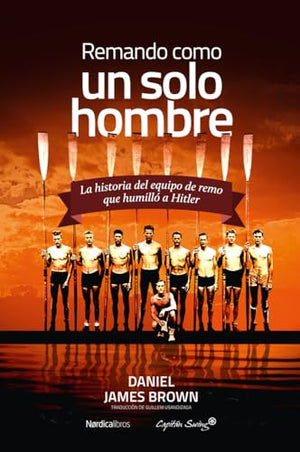 Remando Como Un Solo Hombre