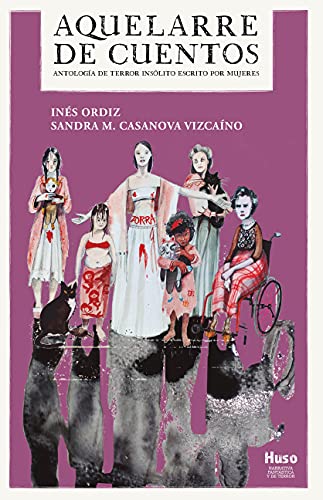 Aquelarre de cuentos: Antología de terror insólito escrito por mujeres
