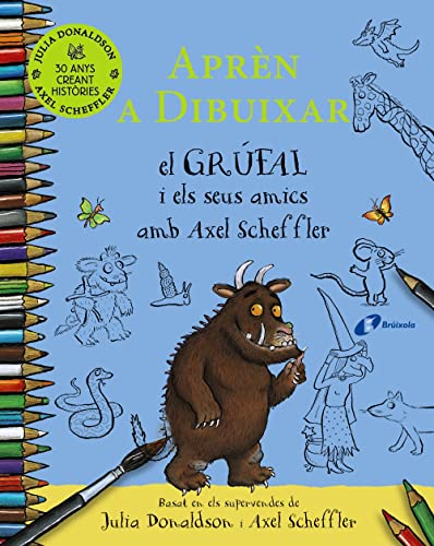 APREN A DIBUIXAR EL GRUFAL I ELS SEUS AMICS AMB Axel SCHEFFL