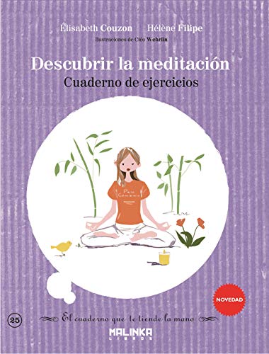 Cuaderno de ejercicios para descubrir la meditación