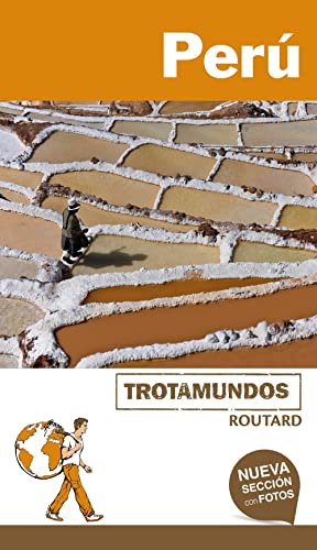 Perú (Trotamundos - Routard)