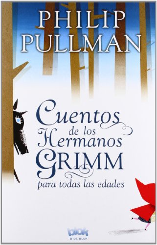 Cuentos de los Hermnos Grimm Para Todas las Edades