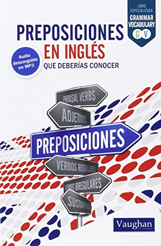 Preposiciones en inglés: que deberías conocer