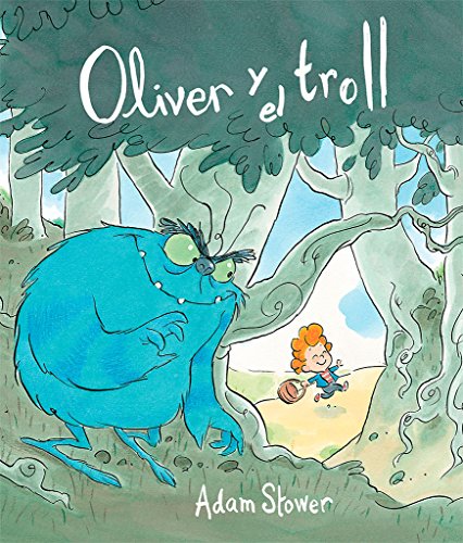 Oliver Y El Trol
