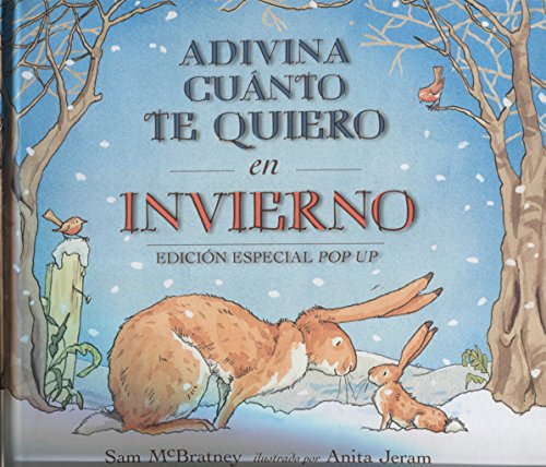 Adivina cuánto te quiero en invierno: Guess How Much I Love You in Winter