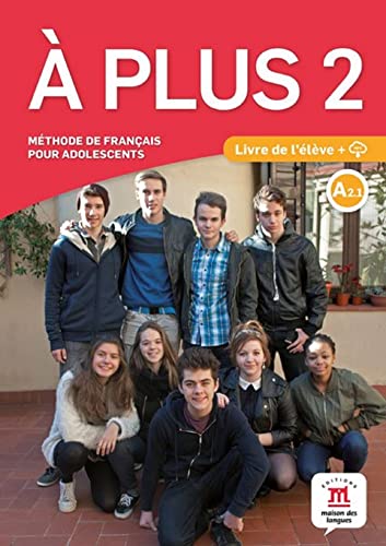 A plus 2 - Livre de l'eleve + audio MP3. A2