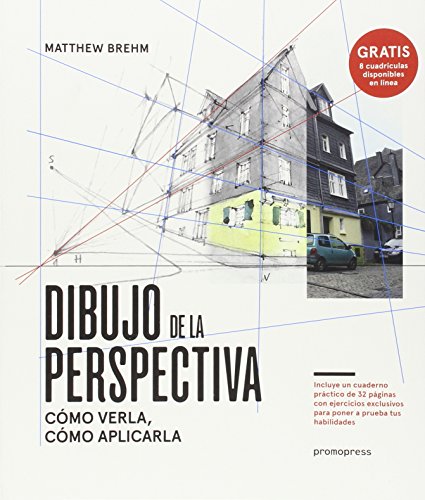 Dibujo de la perspectiva: Cómo verla, cómo aplicarla