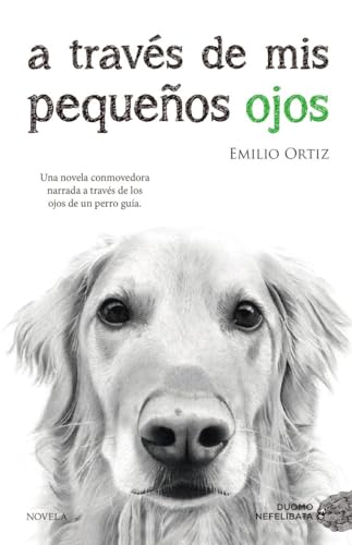 A Traves de MIS Pequenos Ojos