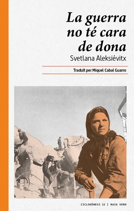 La guerra no té cara de dona (Ciclogènesi)