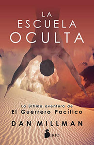 Escuela Oculta, La 