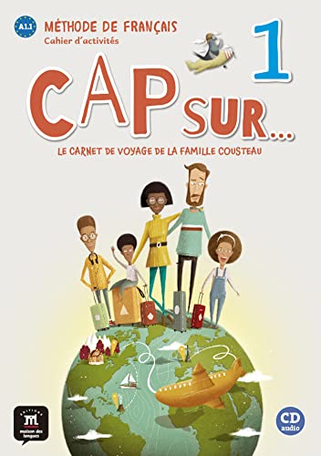 Cap sur… 1 – Cahier d’activités + audio download. A1.1