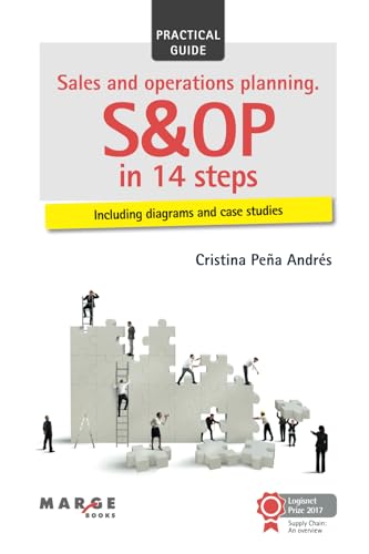 Sales and operations planning. S&OP in 14 steps