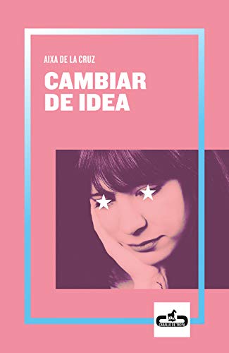 Cambiar de idea (Caballo de Troya)