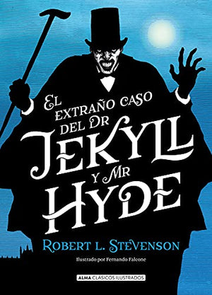 El Extrano Caso de Dr. Jekyll Y Mr. Hyde